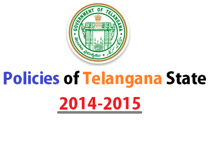 Full List Of Policies Of Telangana State : 2015-16