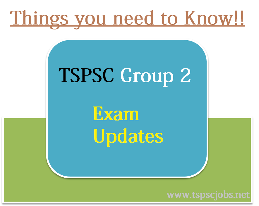 TSPSC Group 2 Exam Updates - Things We Need To Know !! - Latest ...